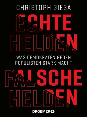 cover image of Echte Helden, falsche Helden